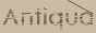 Antiqua - ������������ ��������� � ������� ���������.